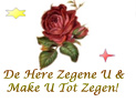 De Here Zegene U & Make U Een Zegen!